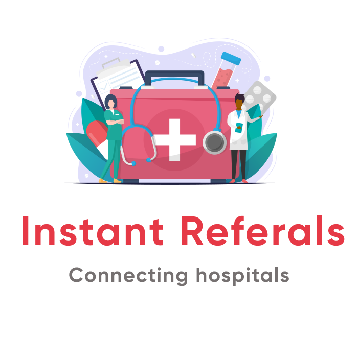 Instant Referals Connecting hospitals